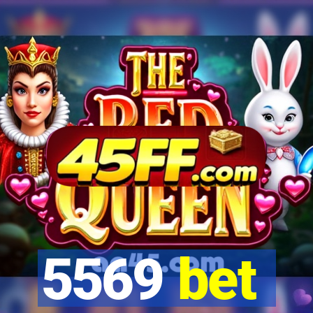 5569 bet